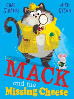 cover image of Mack and the Missing Cheese